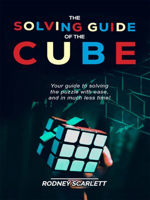 cover image of The Solving Guide of the Cube